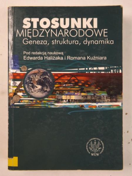 Haliżak Edward (red.) - Stosunki międzynarodowe