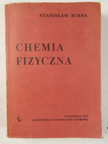 Bursa Stanisław - Chemia fizyczna