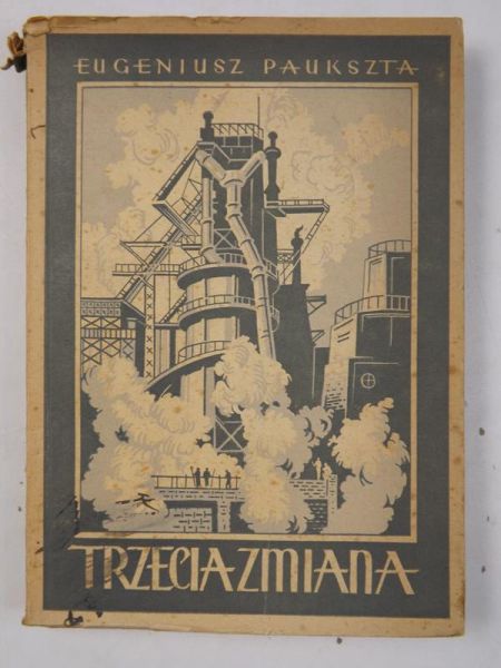 Paukszta Eugeniusz - Trzecia zmiana