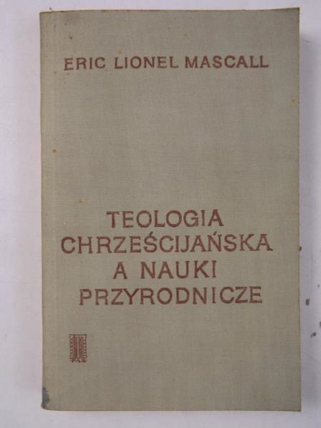 Teologia chrześcijańska a nauki przyrodnicze