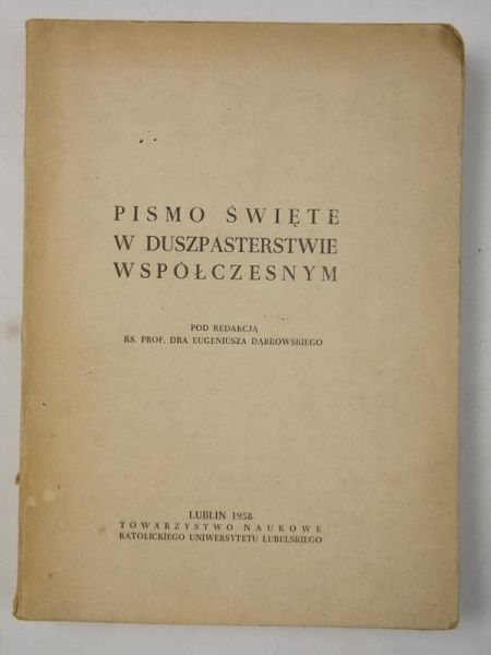 Pismo Święte w duszpasterstwie współczesnym