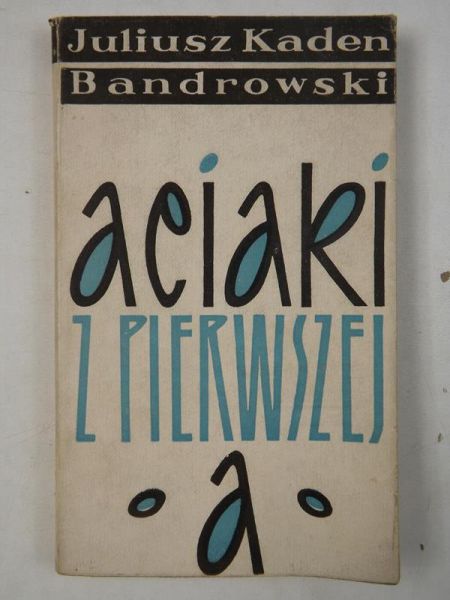 Aciaki z pierwszej a