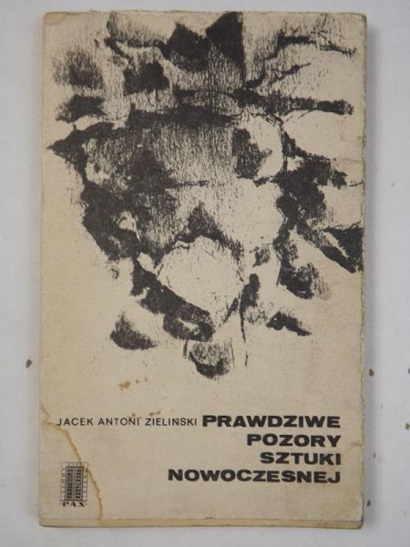 Prawdziwe pozory sztuki nowoczesnej