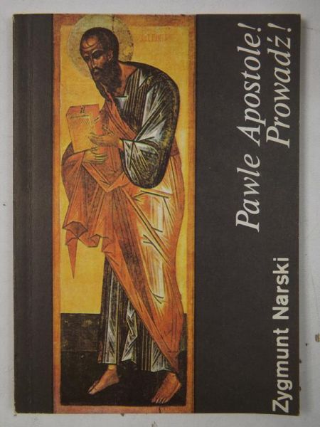 Pawle Apostole! Prowadź!