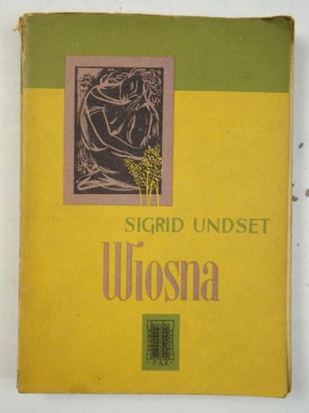 Undset Sigrid - Wiosna