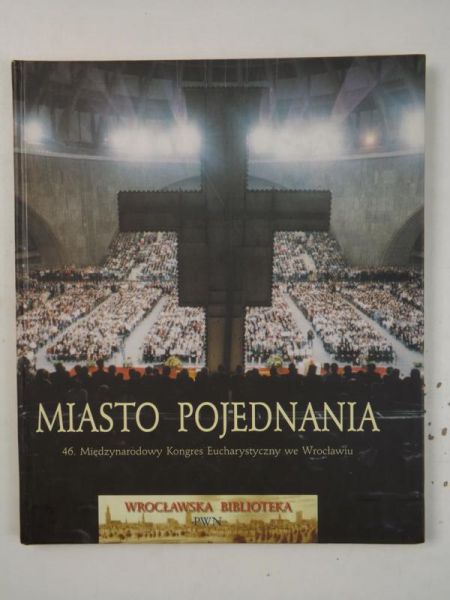 Miasto pojednania