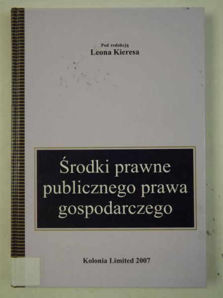Środki prawne publicznego prawa gospodarczego