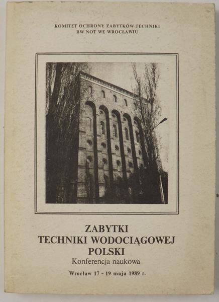 Zabytki techniki wodociągowej Polski