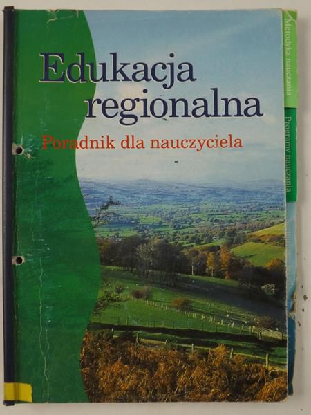 Edukacja regionalna. Poradnik dla nauczyciela
