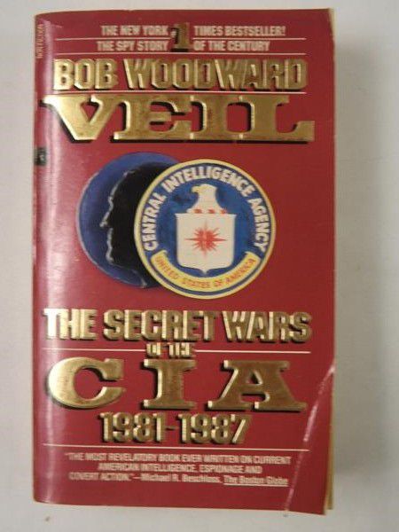 The secret wars of the CIA 1981-1987