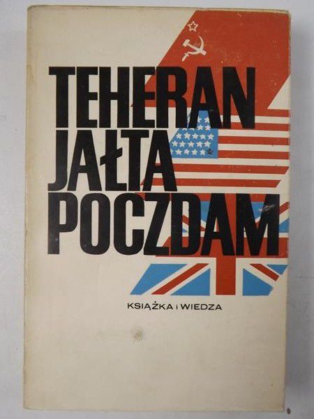 Teheran-Jałta-Poczdam