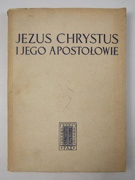 Jezus Chrystus i Jego apostołowie
