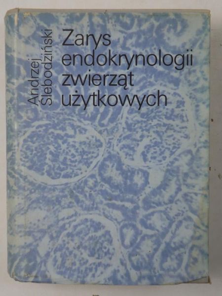 Zarys endokrynologii zwierząt użytkowych