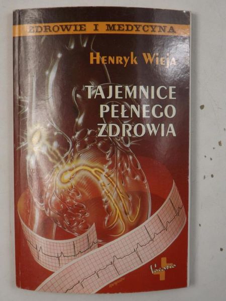Tajemnice pełnego zdrowia