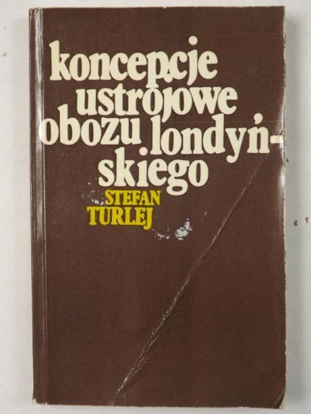 Koncepcje ustrojowe obozu lońdyńskiego
