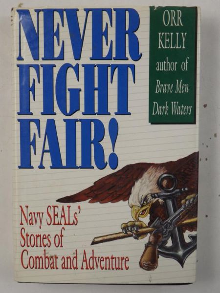 Never fight fair