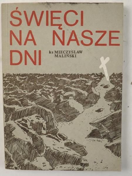 Święci na nasze dni