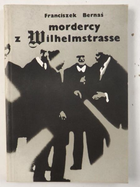 Mordercy z Wilhelmstrasse