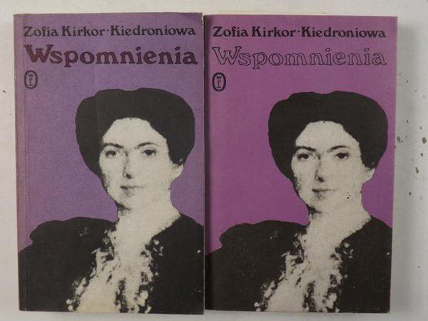 Kirkor-Kiedroniowa Zofia - Wspomnienia, Tom II - III