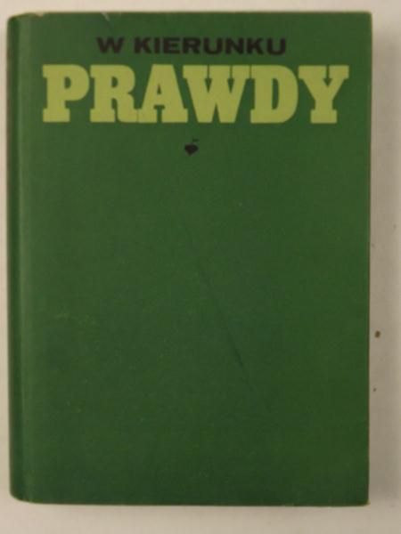 W kierunku prawdy