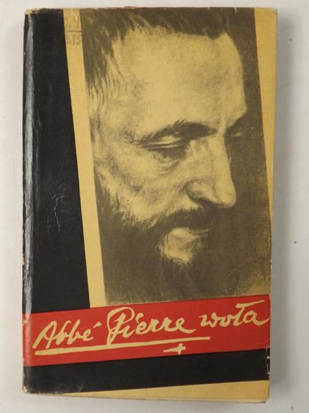 Abbe Pierre Woła - "I wyjmę z Was serce kamienne"