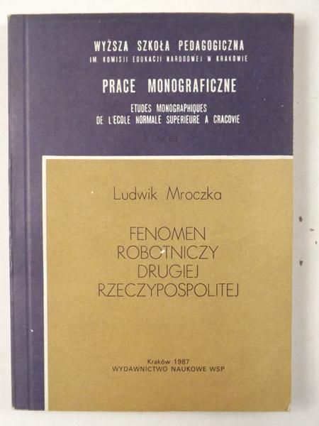 Fenomen robotniczy Drugiej Rzeczypospolitej