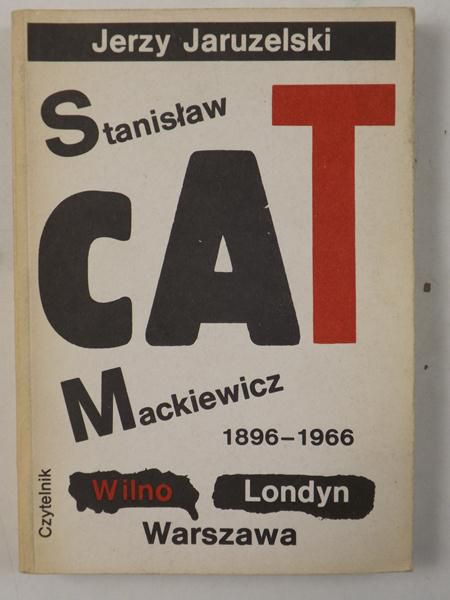 Stanisław Cat Mackiewicz 1896-1966