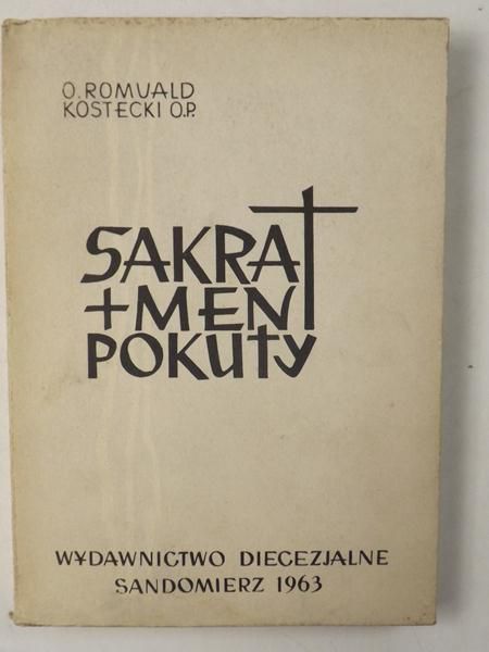 Kostecki Romuald - Sakrament pokuty