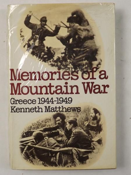 Memories of a Mountain War: Greece 1944-1949