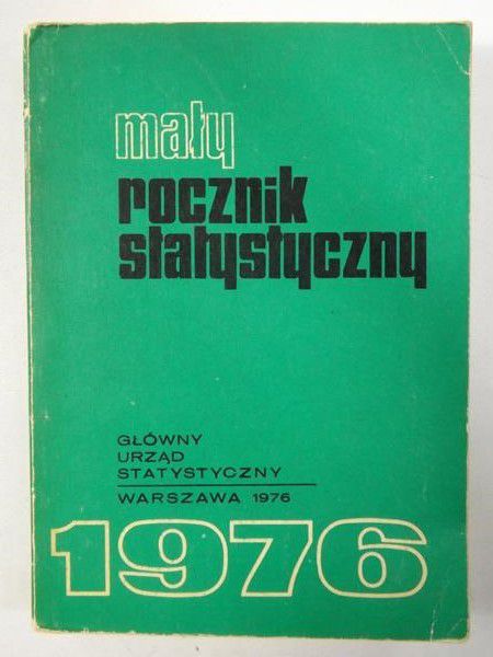Główny Urząd Statystyczny - Mały rocznik statystyczny, 1976