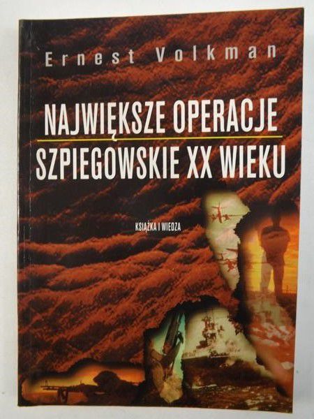 Największe operacje szpiegowskie XX wieku