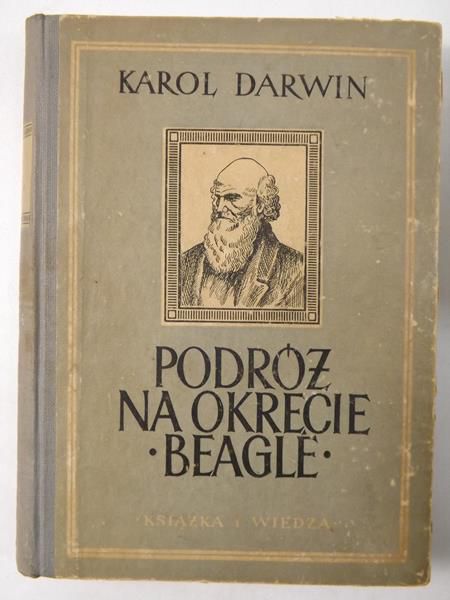 Darwin Karol - Podróż na okręcie Beagle