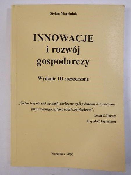 Marciniak Stefan - Innowacje i rozwój gospodarczy