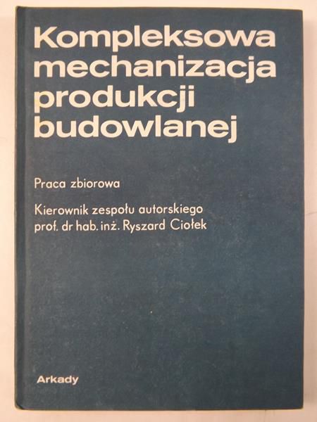 Kompleksowa mechanizacja produkcji budowlanej