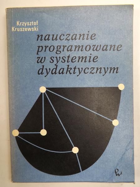 Nauczanie programowane w systemie dydaktycznym