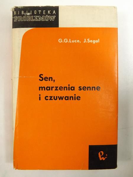 Luce Gay, Segal Julius - Sen, marzenia senne i czuwanie, BP