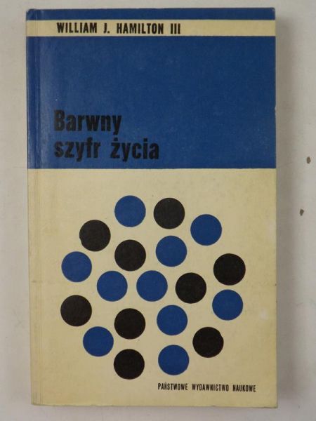 Hamilton William J. - Barwny szyfr życia