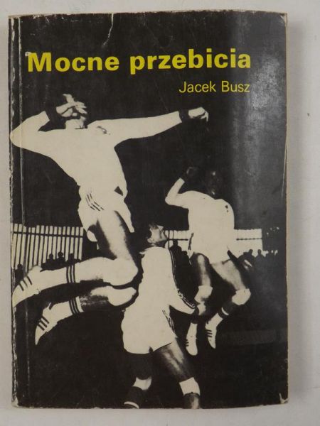 Busz Jacek - Mocne przebicia
