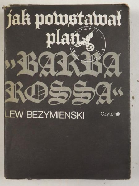 Jak powstawał plan "Barbarossa"