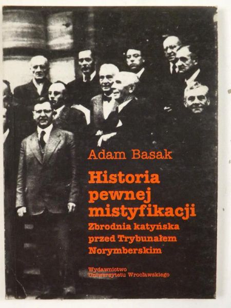 Basak Adam - Historia pewnej mistyfikacji