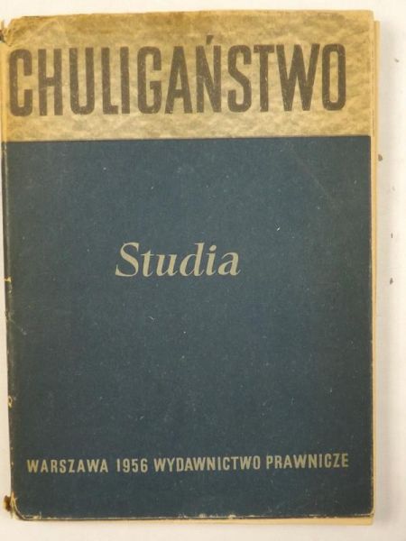 Chuligaństwo. Studia