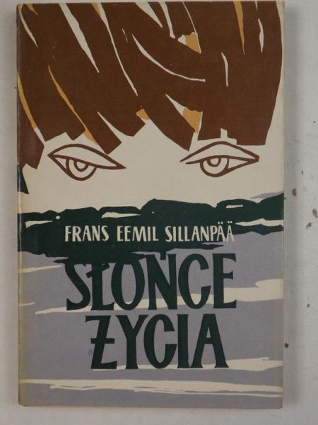 Sillanpaa Frans Eemil - Slońce życia