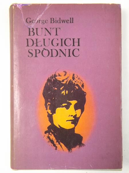 Bidwell George - Bunt długich spódnic