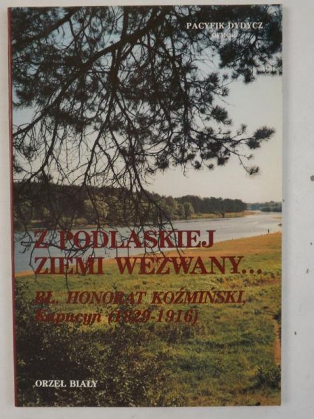 Z Podlaskiej ziemi wezwany