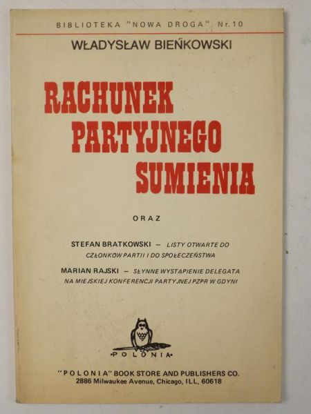Bieńkowski Władysław - Rachunek partyjnego sumienia