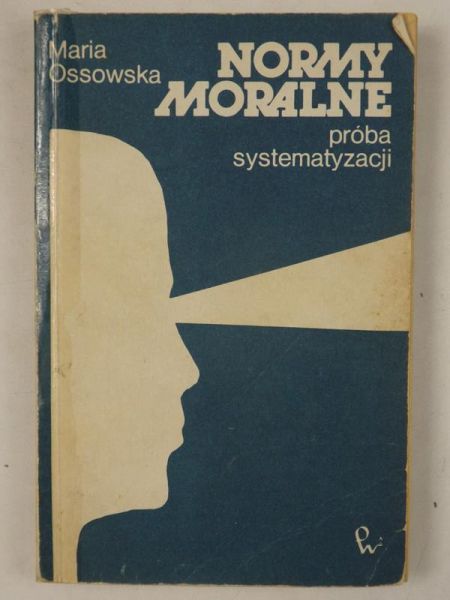 Normy moralne. Próba sytematyzacji