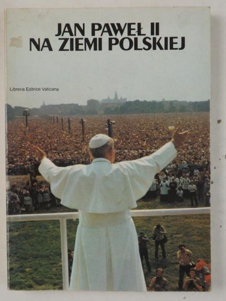 Jan Paweł II na ziemi polskiej