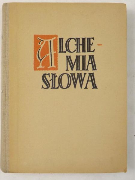 Parandowski  - Alchemia słowa