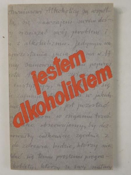 Jestem alkoholikiem. Świadectwa AA