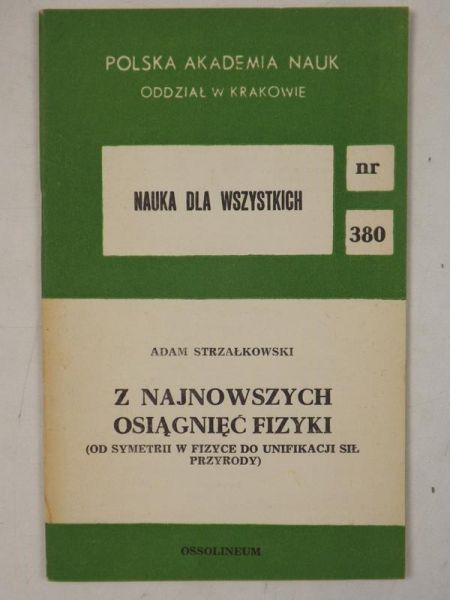 Z najnowszych osiągnięć fizyki